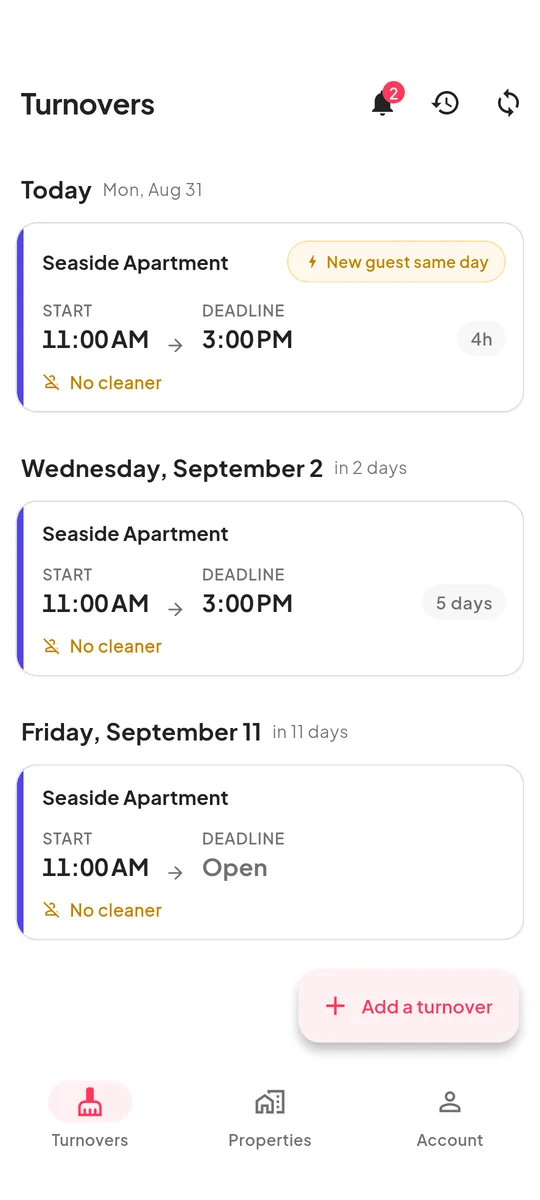 The schedule, listing three upcoming cleans with their start times and deadlines.